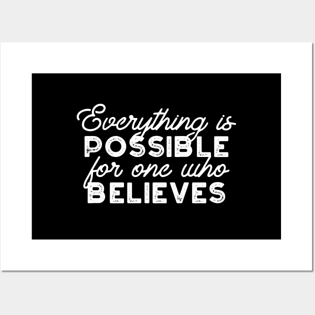 Everything is possible for one who believes Mark 9:23 v2 Wall Art by FlinArt